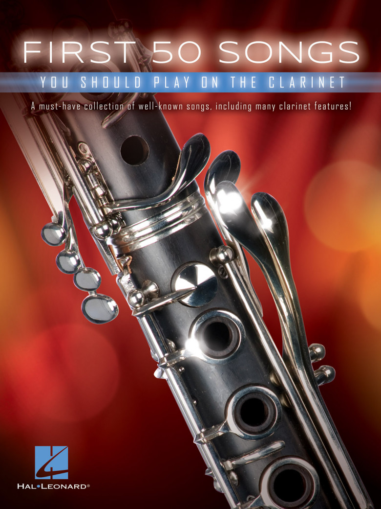 Le prime 50 canzoni da suonare con il clarinetto.First 50 Songs You Should Play onthe Clarinet