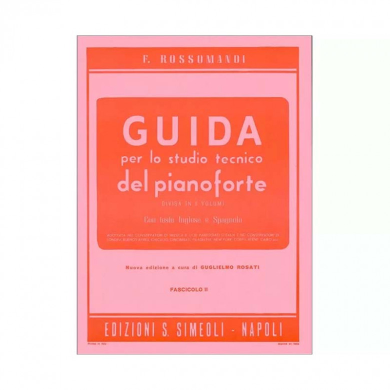 Guida per lo studio del pianoforte Vol. 2 | F. Rossomandi
