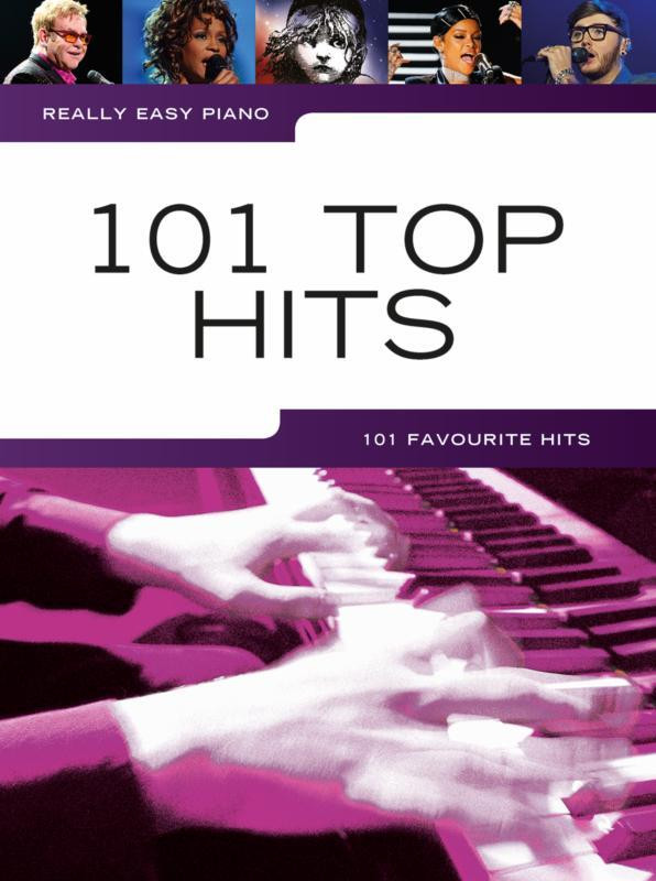 Piano super Facile: 101 Top HitsReally Easy Piano: 101 Top Hits