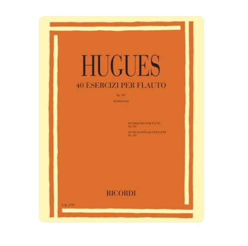 40 Esercizi Per Flauto Op.101 Luigi Hugues