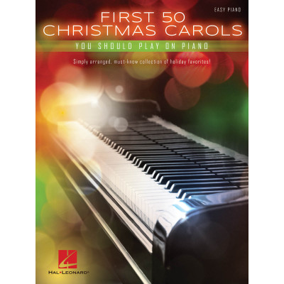 Le piu' belle canzoni di Natale First 50 Christmas Carols