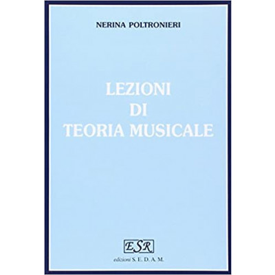 Lezioni di teoria musicale - Nerina Poltronieri